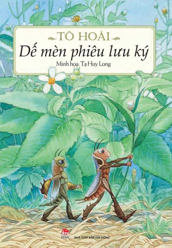 Dế Mèn Phiêu Lưu Ký by Tô Hoài